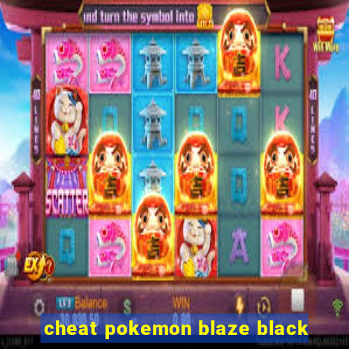 cheat pokemon blaze black